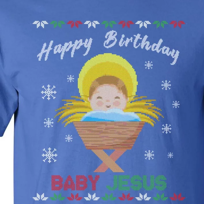 Happy Birthday Jesus Funny Ugly Christmas Gift Tall T-Shirt