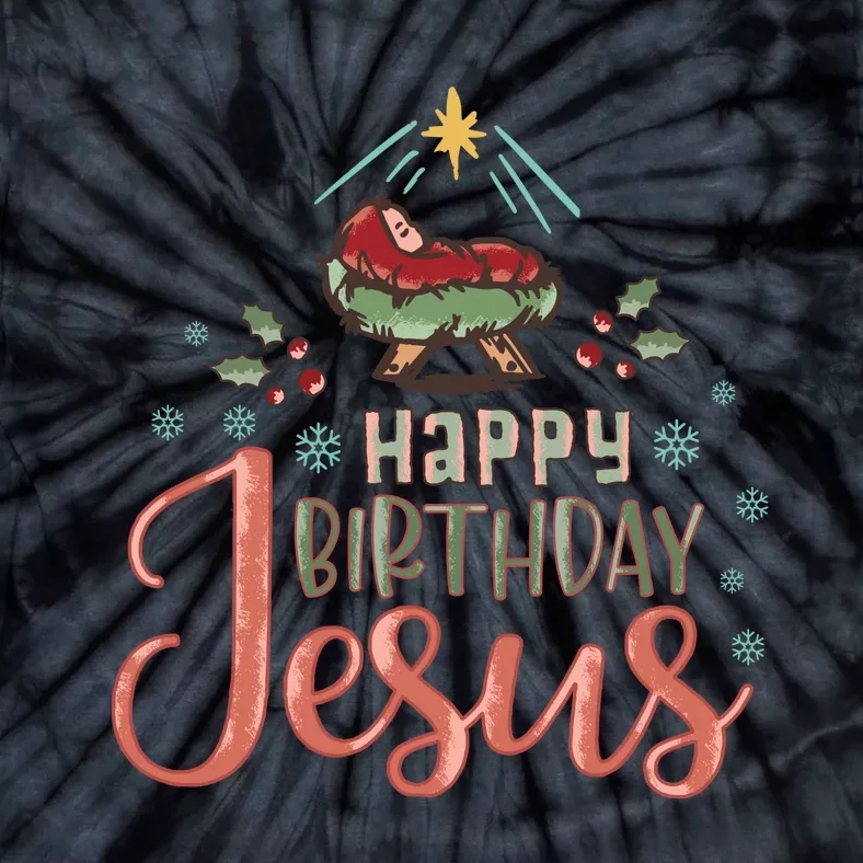 Happy Birthday Jesus Christ The Savior Is Born Christian Retro Christmas Tie-Dye T-Shirt