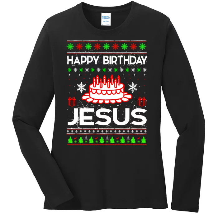 Happy Birthday Jesus Ugly Christmas Ladies Long Sleeve Shirt