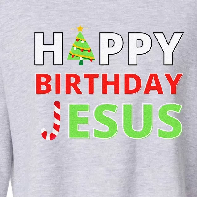 Happy Birthday Jesus Funny Christian Christmas Cropped Pullover Crew