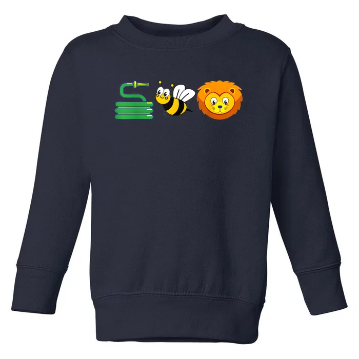 Hose Bee Lion Funny HoS Be Lying Toddler Sweatshirt