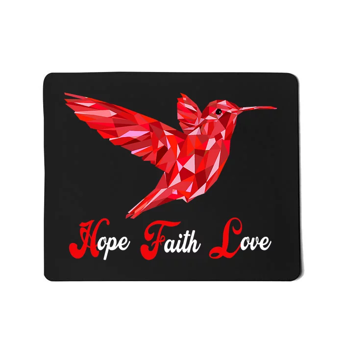 Humming Bird Love Faith Hope World AIDS Day Mousepad