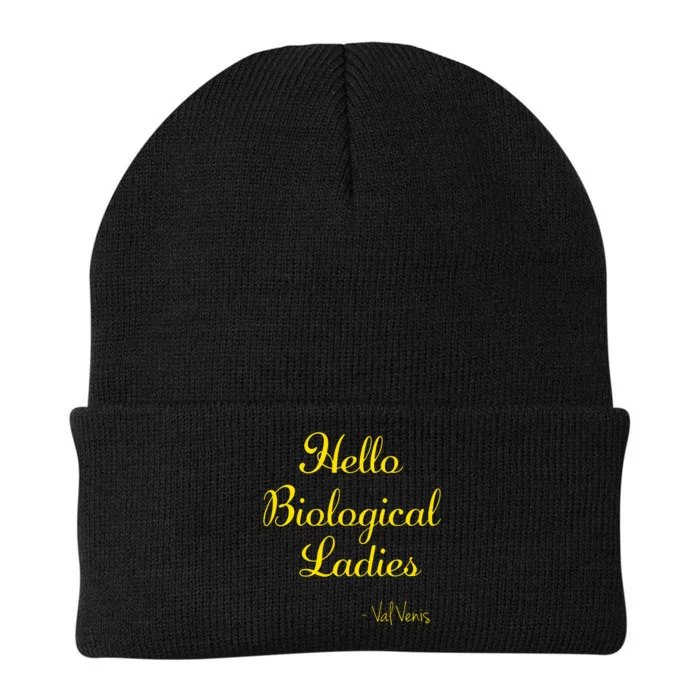 Hello Biological Ladies – Val Venis Knit Cap Winter Beanie