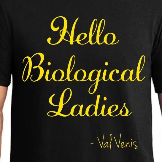 Hello Biological Ladies – Val Venis Pajama Set