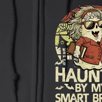 Haunted By My Smart Brains Halloween Teacher Ghost Women Full Zip Hoodie