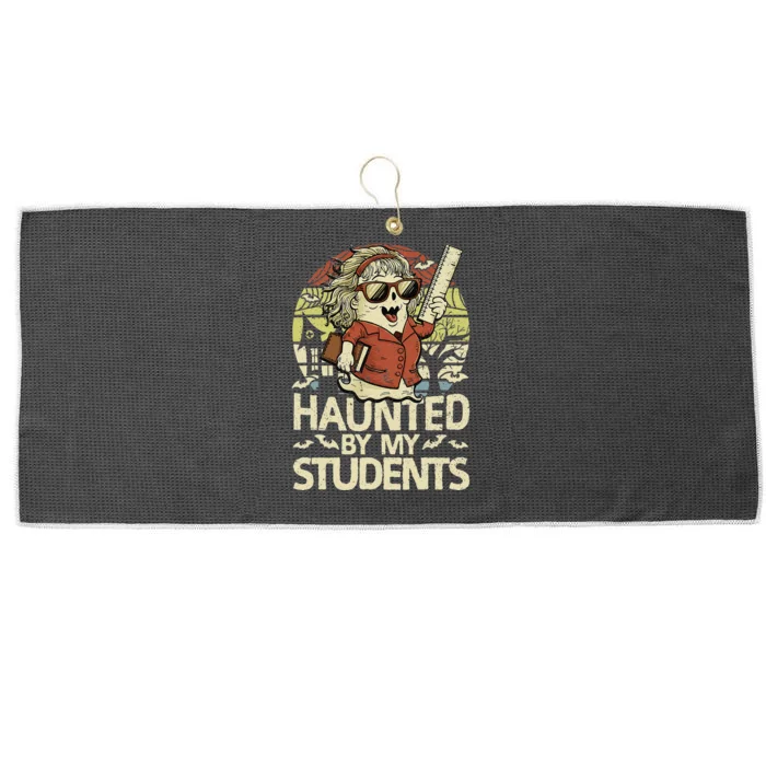 Haunted By My Students Funny Ghost Halloween Teacher Women Large Microfiber Waffle Golf Towel