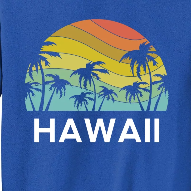 Hawaii Beach Maui Retro Hawaiian Surf Big Island Party Aloha Gift Tall Sweatshirt