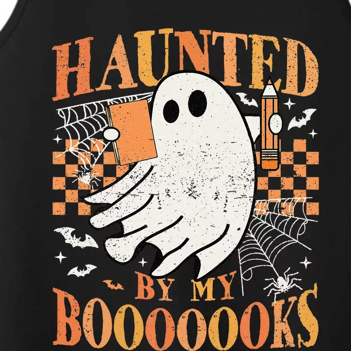 Haunted By My Books Ghost Halloween Teacher Librarian Performance Tank