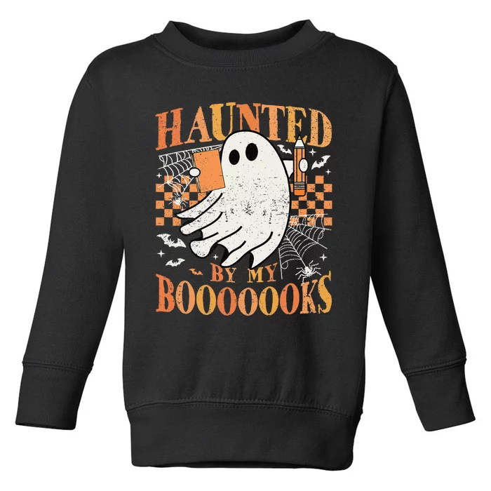 Haunted By My Books Ghost Halloween Teacher Librarian Toddler Sweatshirt