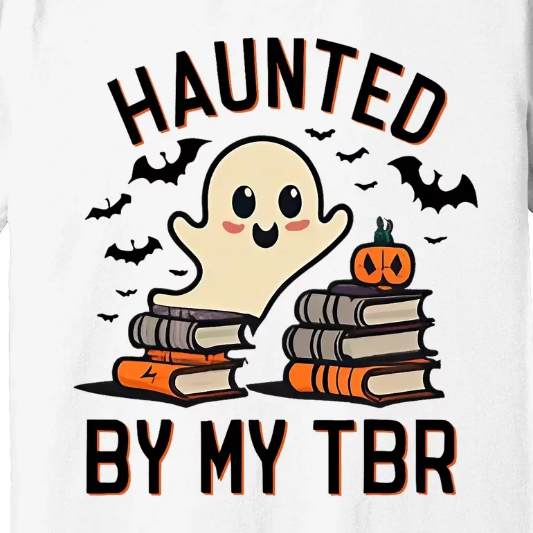 Haunted By My Tbr Boo Halloween Book Premium T-Shirt