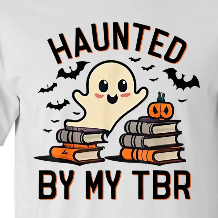 Haunted By My Tbr Boo Halloween Book Tall T-Shirt