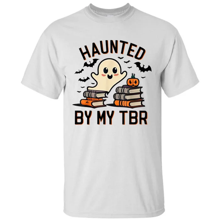 Haunted By My Tbr Boo Halloween Book Tall T-Shirt