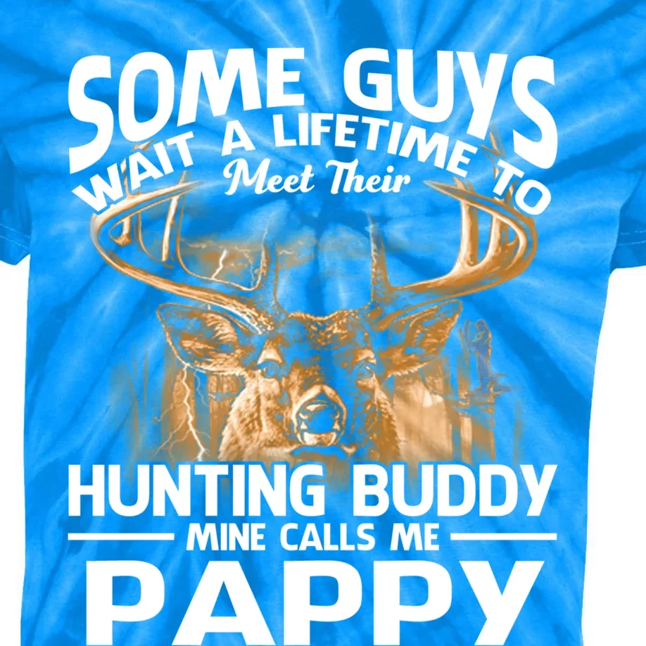 Hunting Buddy Mine Calls Me Pappy Fathers Day Deer Hunter Cool Gift Kids Tie-Dye T-Shirt