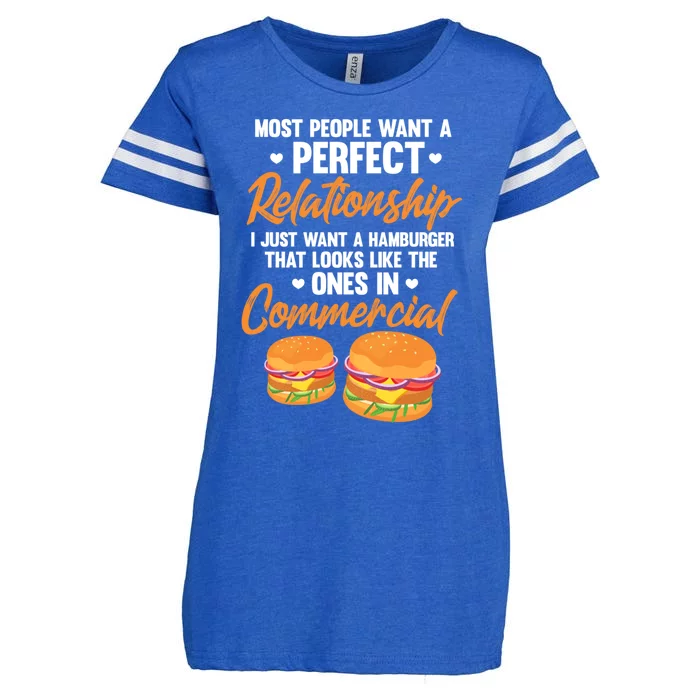 Hamburger Burger Most People Want A Perfect Relationship Funny Gift Enza Ladies Jersey Football T-Shirt