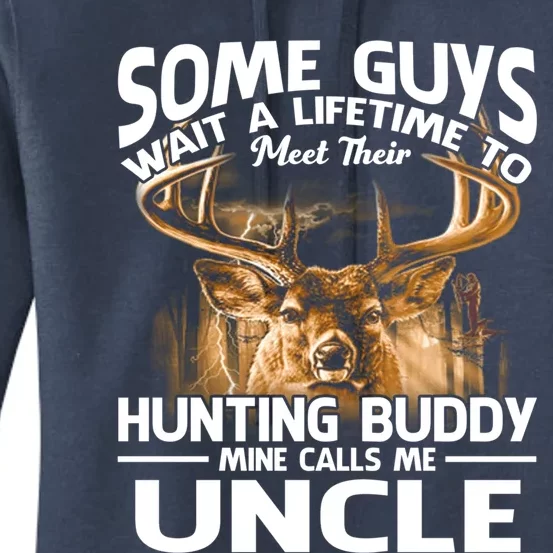 Hunting Buddy Mine Calls Me Uncle Fathers Day Deer Hunter Gift Women's Pullover Hoodie