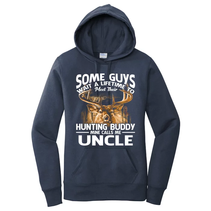 Hunting Buddy Mine Calls Me Uncle Fathers Day Deer Hunter Gift Women's Pullover Hoodie