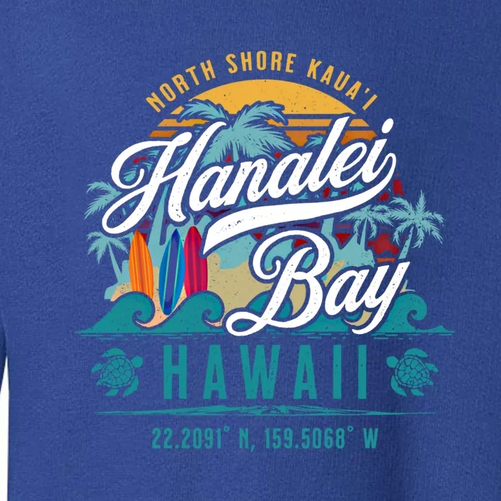 Hanalei Bay North Shore Kauai Hawaii Retro Sun Surf Fishing Meaningful Gift Toddler Sweatshirt