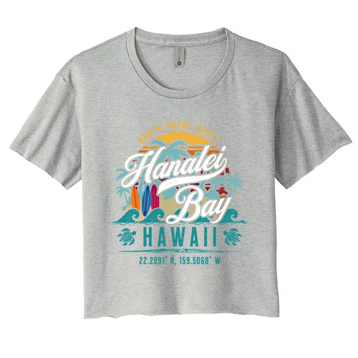 Hanalei Bay North Shore Kauai Hawaii Retro Sun Surf Fishing Meaningful Gift Women's Crop Top Tee