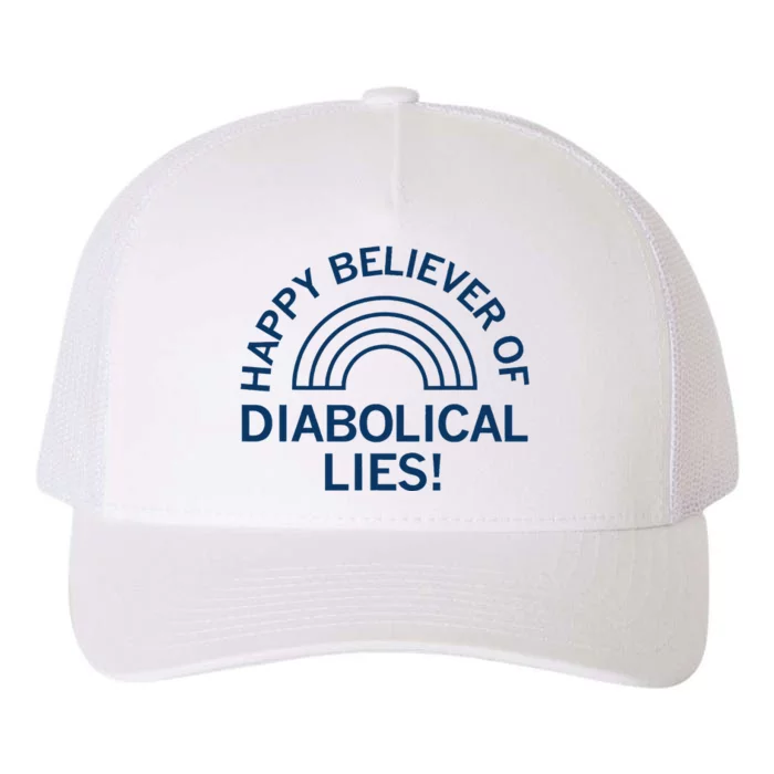 Happy Believer Of Diabolical Lies Yupoong Adult 5-Panel Trucker Hat