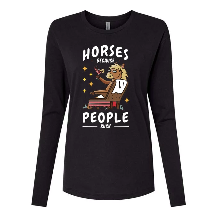 Horses Because People Suck Womens Cotton Relaxed Long Sleeve T-Shirt