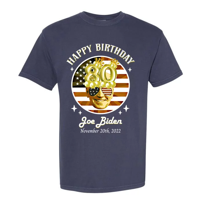 Happy Birthday President Joe Biden Usa Flag Vintage Gift Garment-Dyed Heavyweight T-Shirt