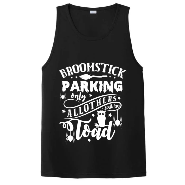 Halloween Broomstick Parking Witch October 31 Gift Performance Tank