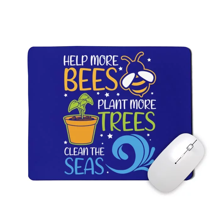 Help Bees Plant Trees Save Our Climate Change Earth Day Gift Mousepad