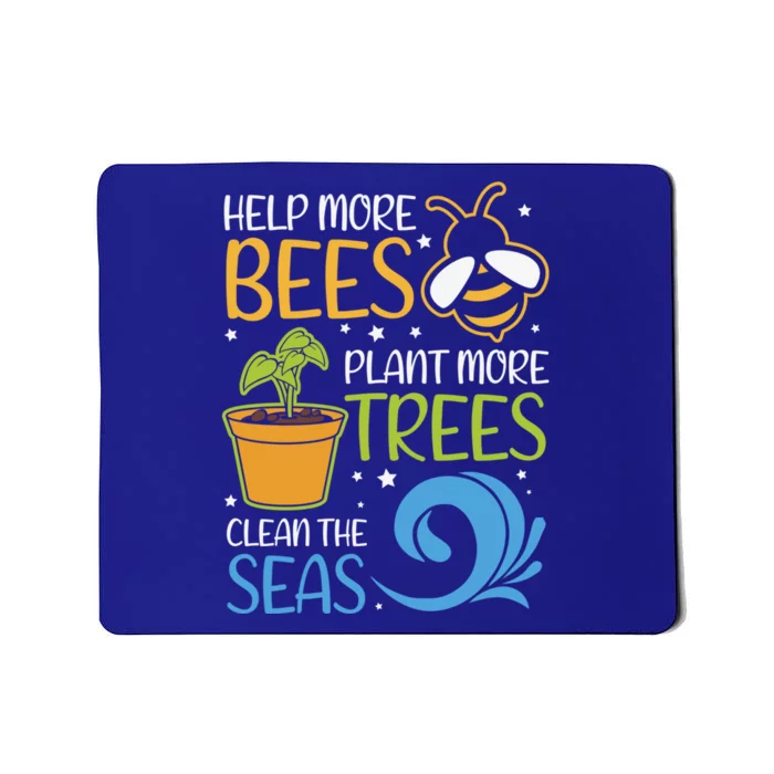 Help Bees Plant Trees Save Our Climate Change Earth Day Gift Mousepad