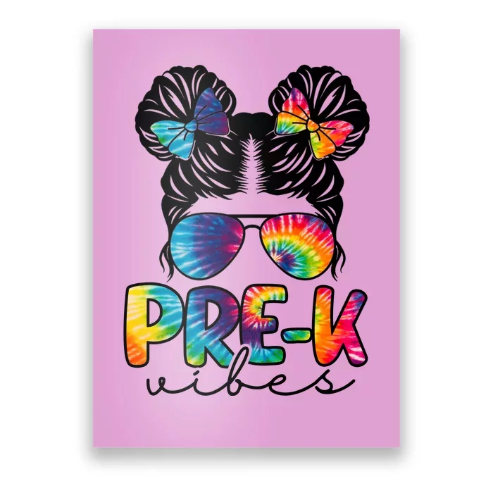 Hair Bun Pre K Vibes Back To School Poster