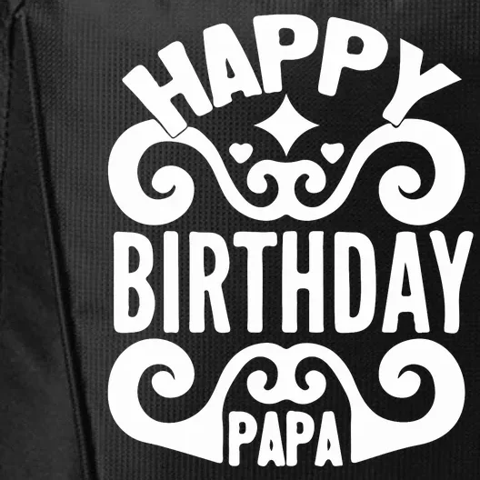 Happy Birthday Papa, World's Best Papa Gift For Dad Fathers Day City Backpack