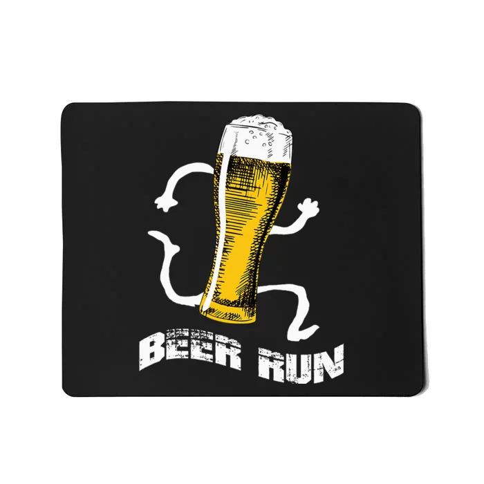 Hilarious Beer Run NV004 Fun Beer Lovers Gift Mousepad