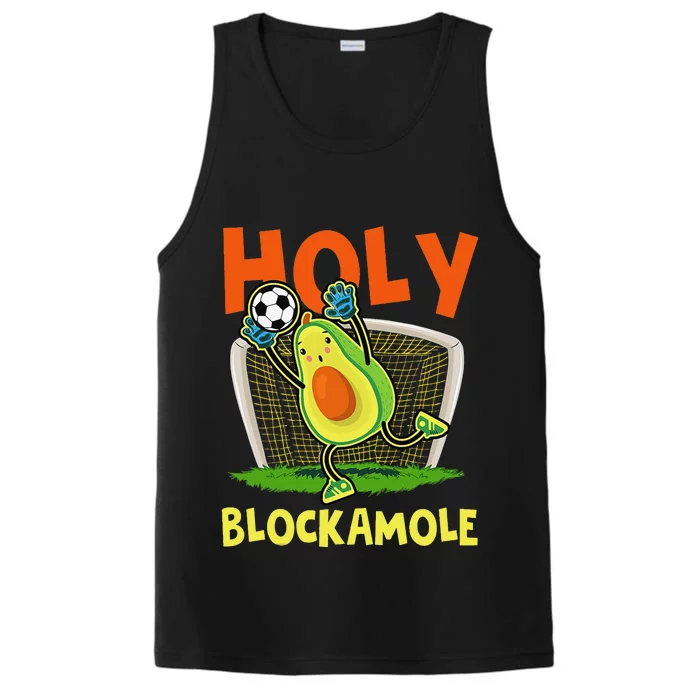 Holy Blockamole Soccer Blocker Funny Avocado Goalie Performance Tank