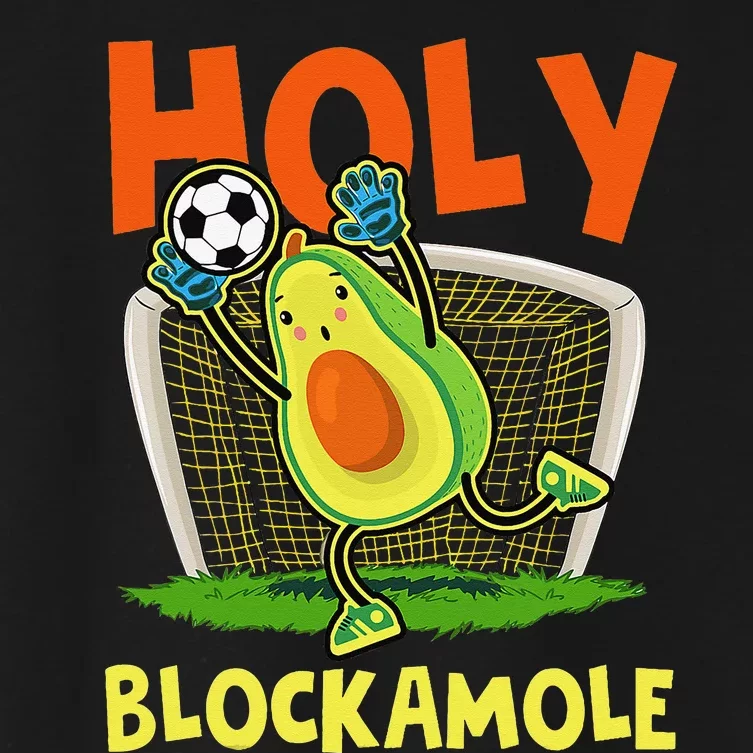 Holy Blockamole Soccer Blocker Funny Avocado Goalie Women's Crop Top Tee