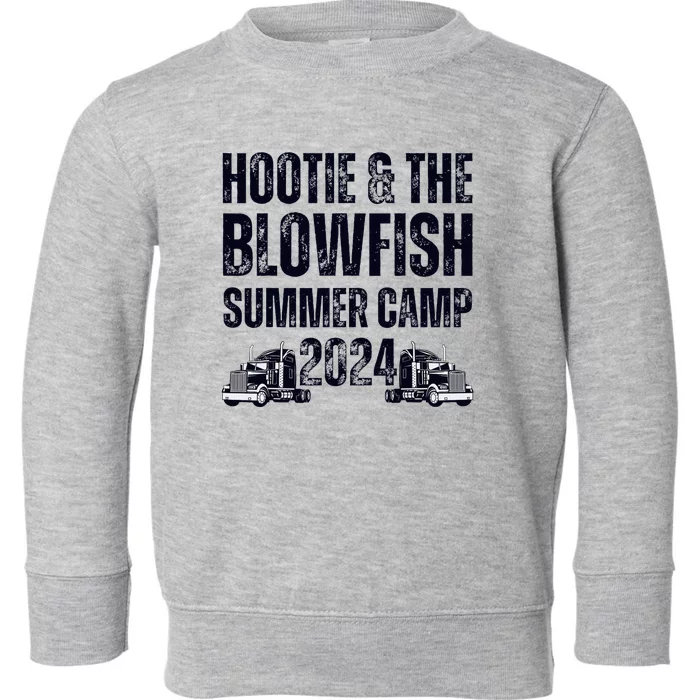 Hootie & Blowfish Summer Camp 2024 Toddler Sweatshirt