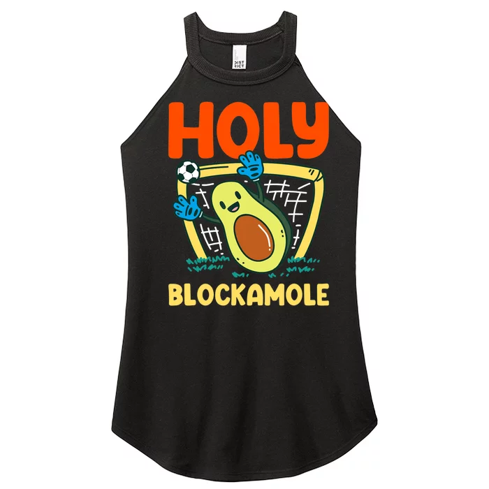 Holy Blockamole Soccer Goalkeeper Soccer Goalie Women’s Perfect Tri Rocker Tank