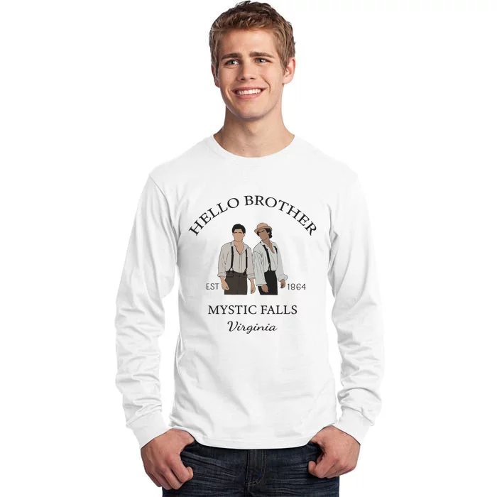 Hello Brother Salvatore Brothers Est 1864 Tall Long Sleeve T-Shirt