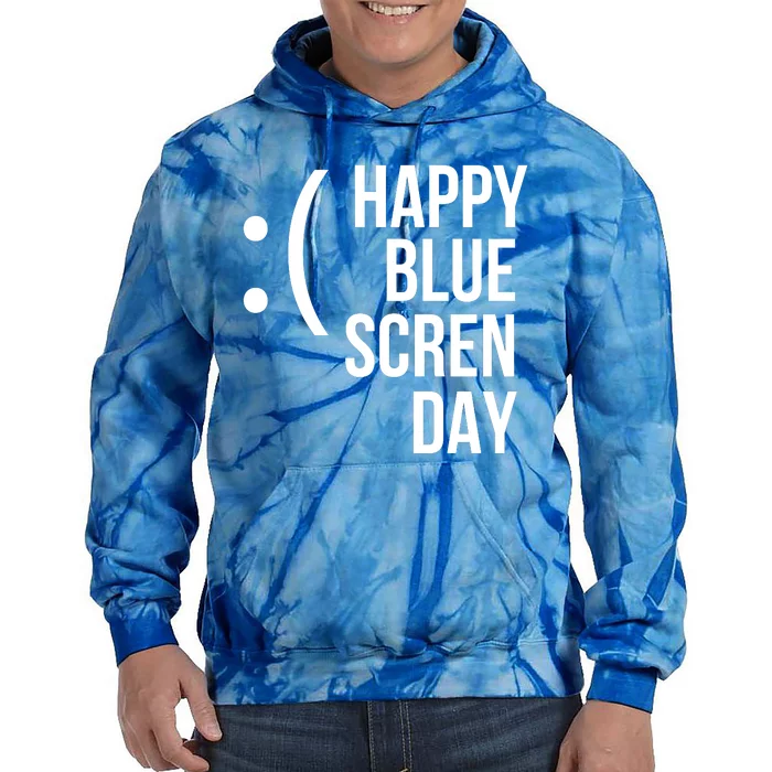 Happy Blue Screen Day Tie Dye Hoodie