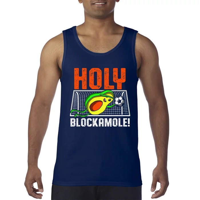 Holy Blockamole Soccer Blocker Funny Avocado Goalie Gift Tank Top