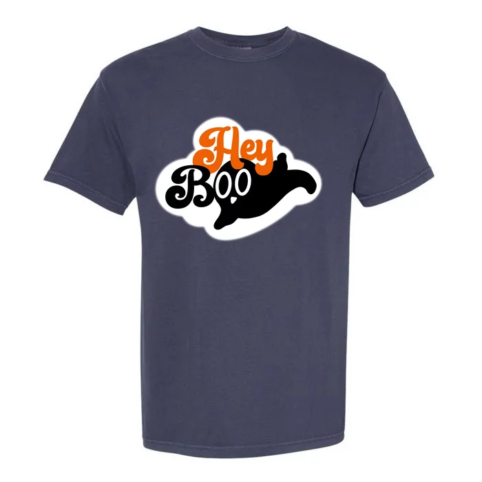 Hey Boo Spooky Halloween Funny Gift Garment-Dyed Heavyweight T-Shirt