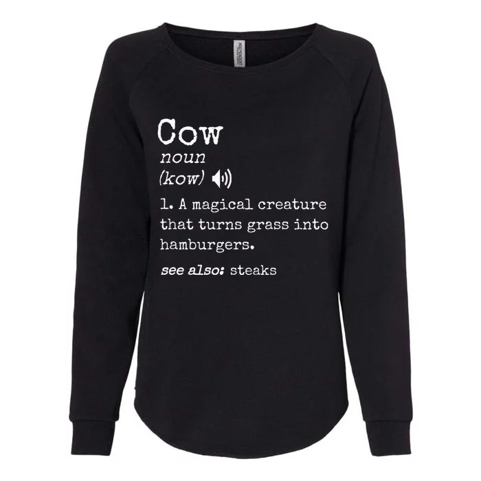 Hilarious Beef Steak Lover Funny Cow Hamburger Definition Womens California Wash Sweatshirt