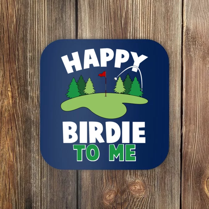 Happy Birdie To Me Golfing Coaster