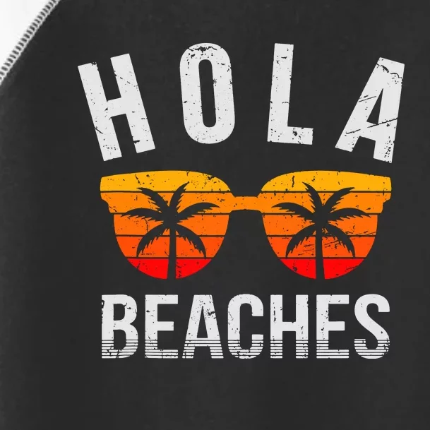 Hola Beaches Tank Top Funny Beach Vacation Shirt Summer Toddler Fine Jersey T-Shirt