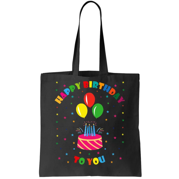 Happy Birthday To You Tote Bag