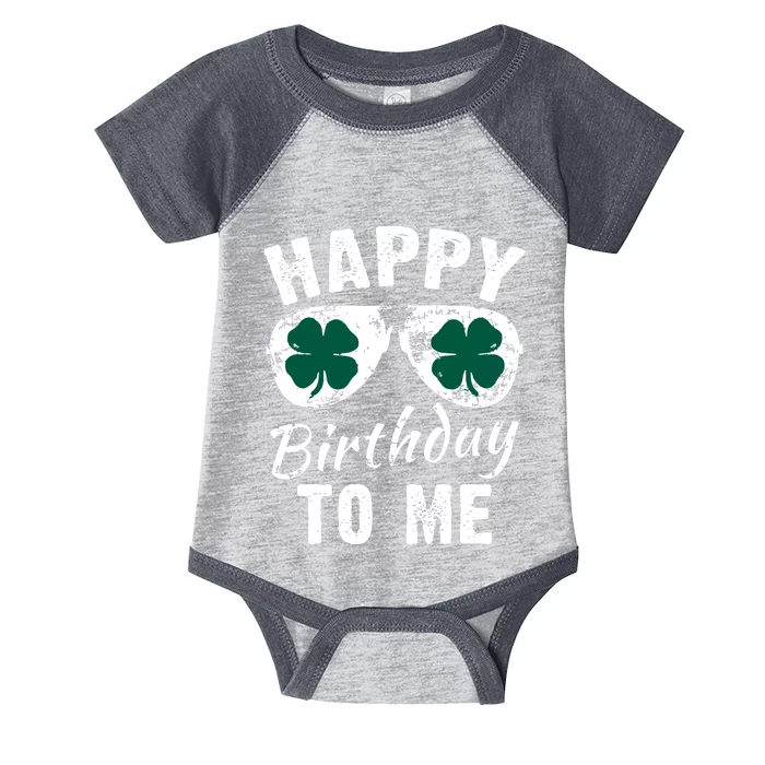 Happy Birthday To Me St Patricks Day 2024 Lucky Birthday Infant Baby Jersey Bodysuit