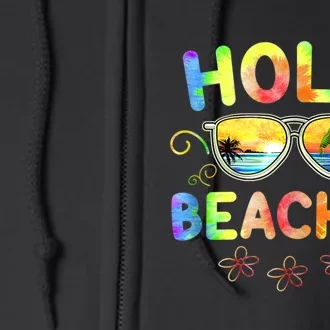 Hola Beaches Tie Dye Funny Beach Vacation Summer Full Zip Hoodie