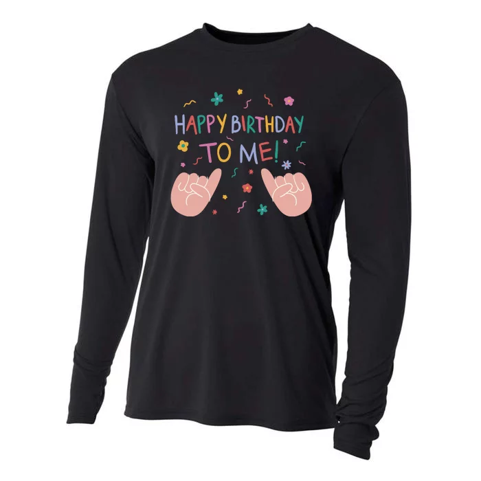 Happy Birthday To Me Cooling Performance Long Sleeve Crew