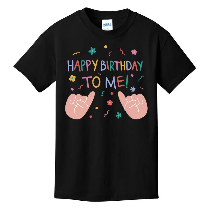 Happy Birthday To Me Kids T-Shirt