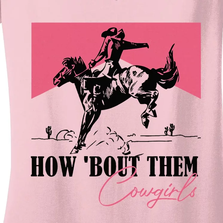 How Bout Them Cowgirls Boy Aint They Somethin Women's V-Neck T-Shirt