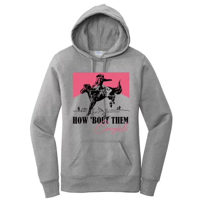 How Bout Them Cowgirls Boy Aint They Somethin Women's Pullover Hoodie