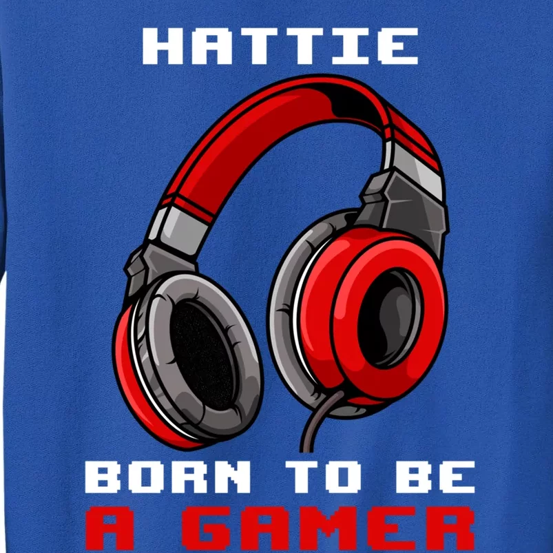 Hattie Born To Be A Gamer Personalized Gift Sweatshirt